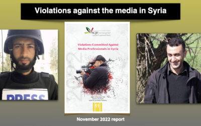 The periodic report of the Syrian Journalists Association: November 2022 is the month of grave violations