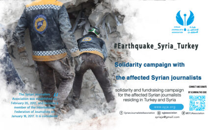 SJA launches a fundraising campaign for Syrian journalists affected by the earthquake in Turkey and Syria